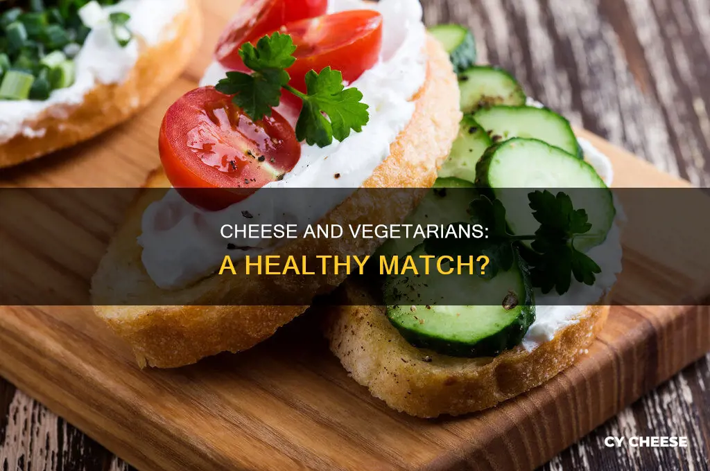 is cheese good for vegetarians