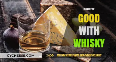 Cheese and Whisky: A Perfect Pairing?