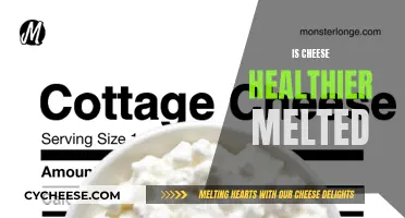 Cheese: Melted or Not, What's Healthier?
