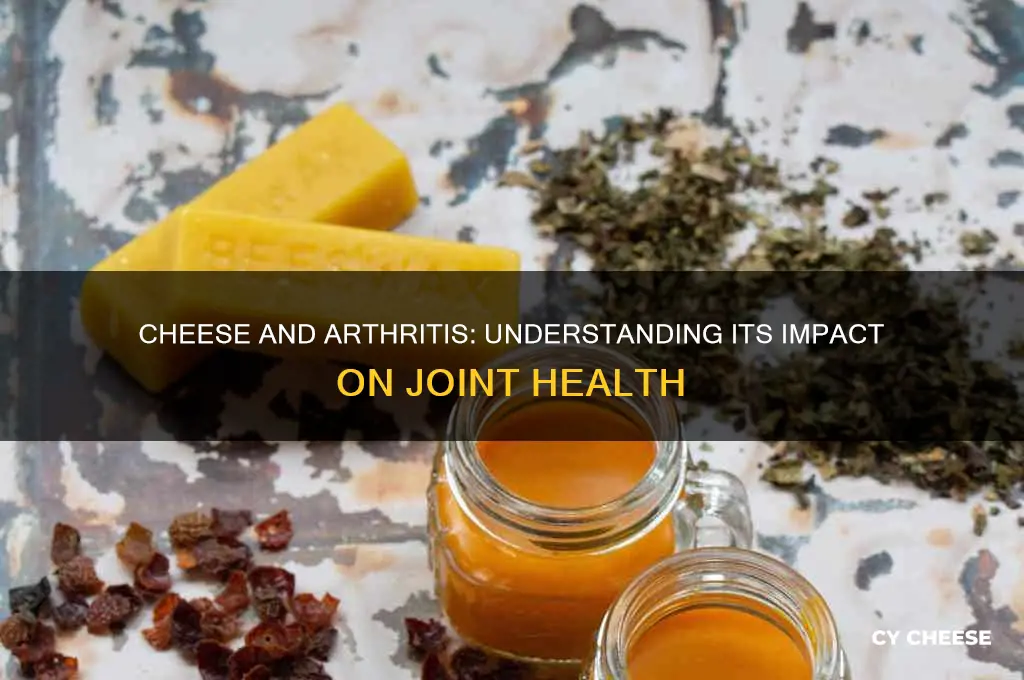 is cheese ok for arthritis