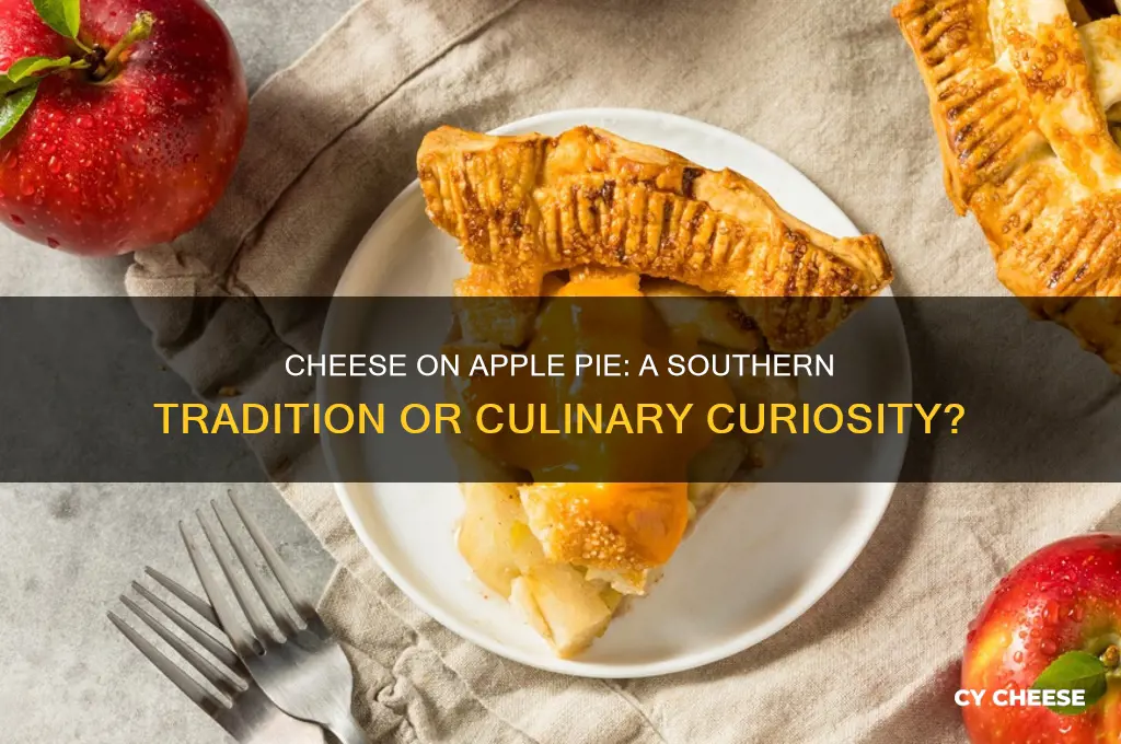 is cheese on apple pie a southern thing