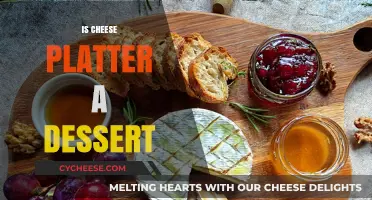 Is Cheese Platter a Dessert? Exploring Sweet and Savory Traditions
