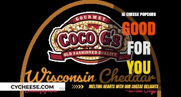 Is Cheese Popcorn Healthy? Nutritional Benefits and Potential Drawbacks