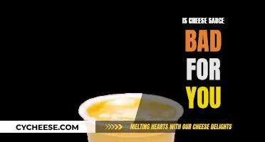 Cheese Sauce: Healthy or Unhealthy?