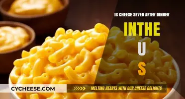Is Cheese Served After Dinner in the U.S.?