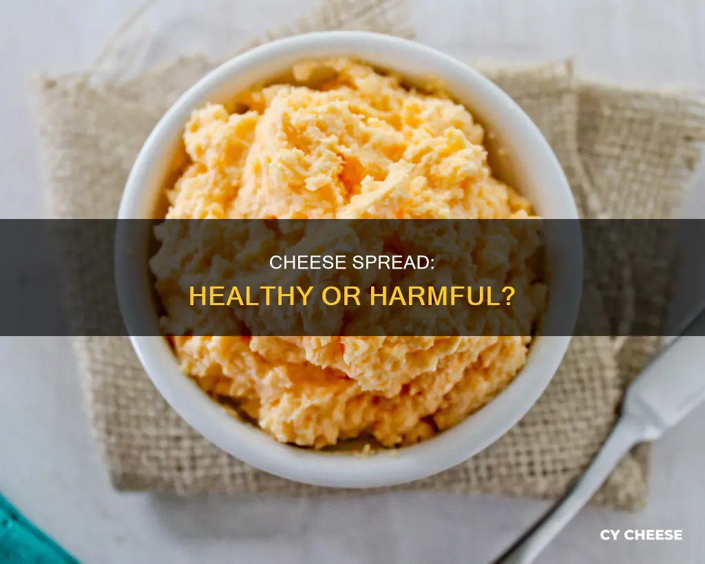 is cheese spread bad