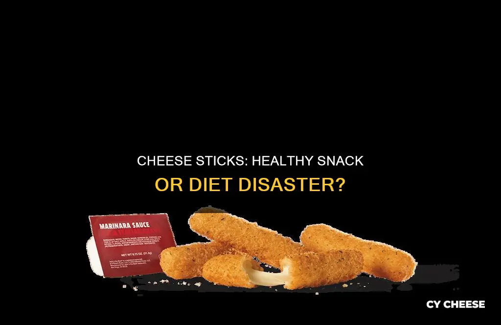 is cheese sticks bad for you