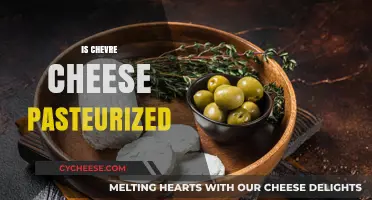 Is Chevre Cheese Pasteurized? Understanding Its Production and Safety