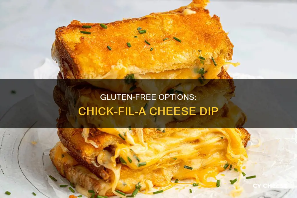 is chick fil a cheese dip gluten free