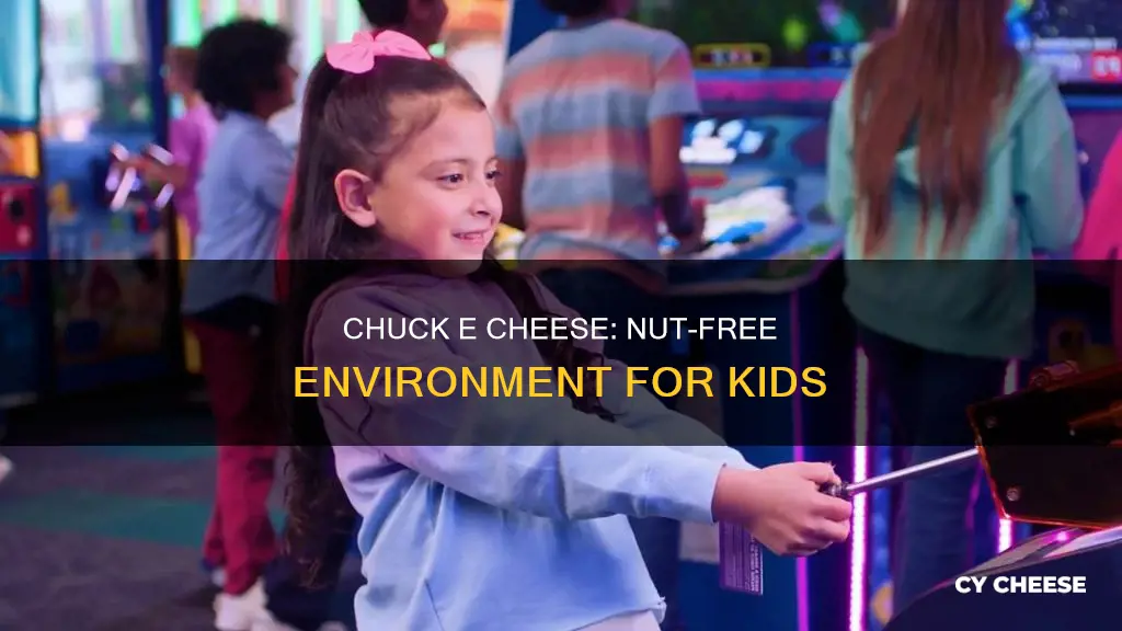 is chuck e cheese nut free