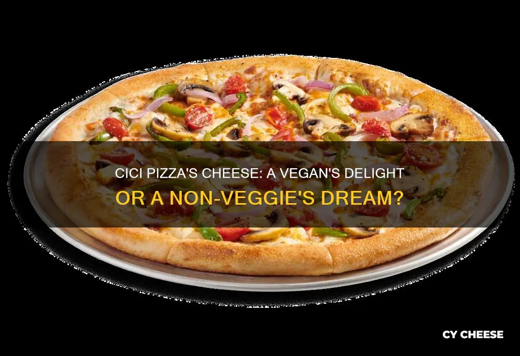 is cici pizza cheese vegetarian