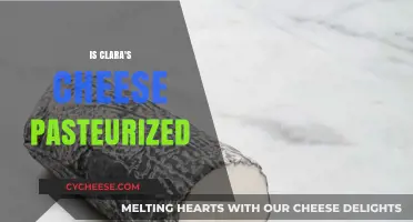 Is Clara's Cheese Pasteurized? Uncovering the Truth About Its Safety
