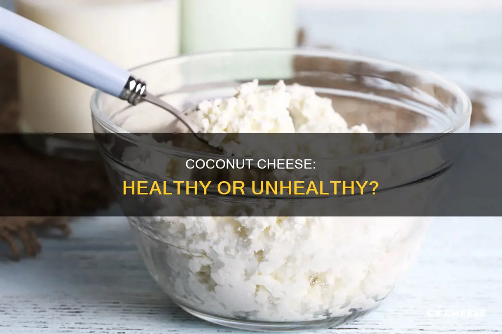 is coconut cheese healthy