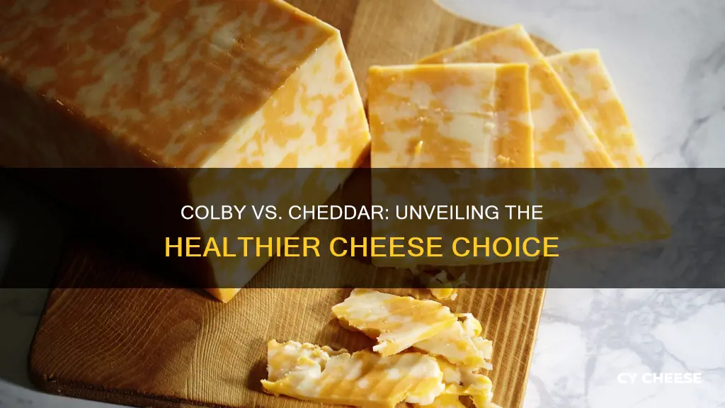 is colby cheese healthier than cheddar