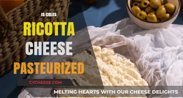 Is Coles Ricotta Cheese Pasteurized? A Comprehensive Guide