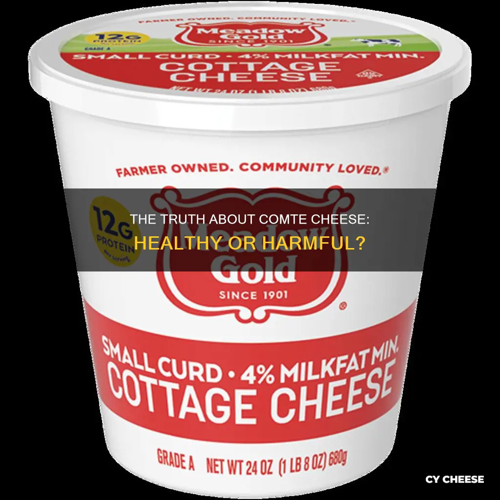 is comte cheese bad for you
