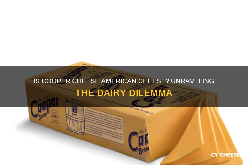 is cooper cheese american cheese
