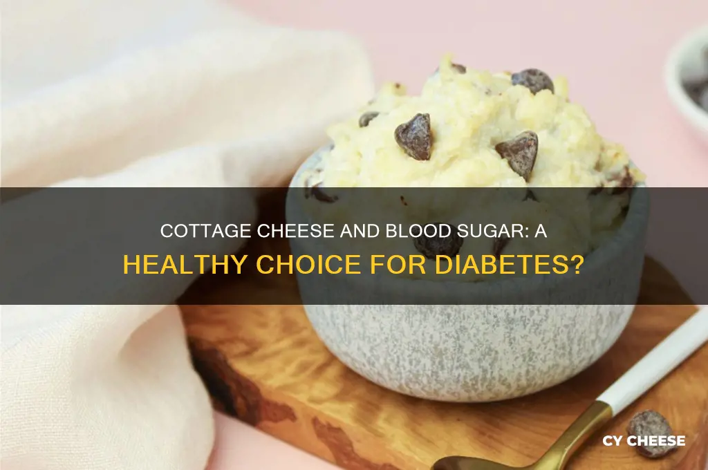 is cottage cheese good for blood sugar