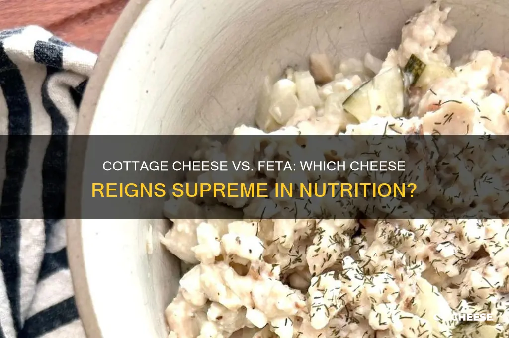 is cottage cheese healthier than feta