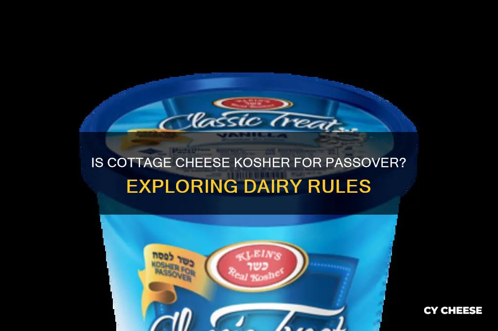 is cottage cheese kosher for passover