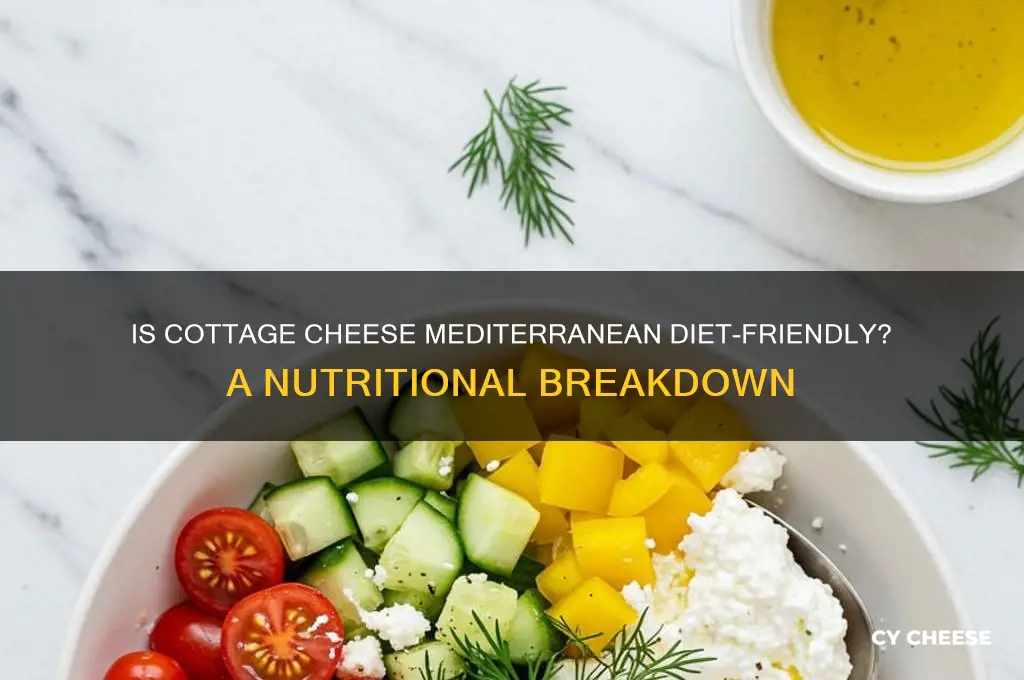 is cottage cheese on the mediterranean diet