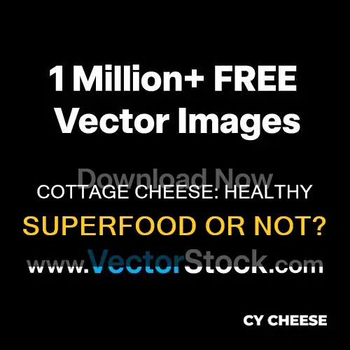 is cottqage cheese healthy