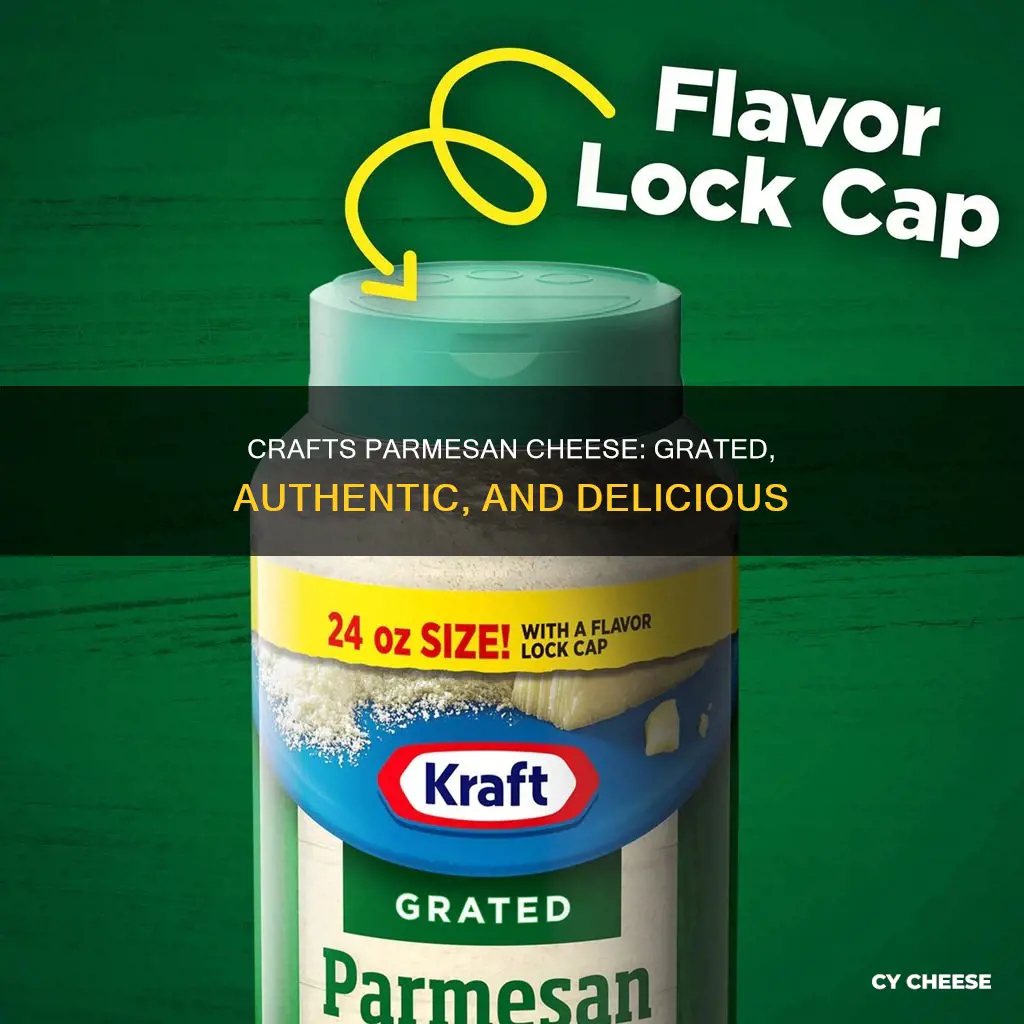 is crafts parmesan cheese grated