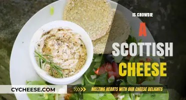 Is Crowdie a Scottish Cheese? Exploring Its Origins and Tradition