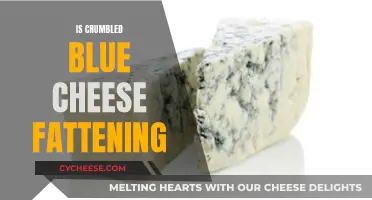 Blue Cheese Crumbles: Fattening or Healthy Indulgence?