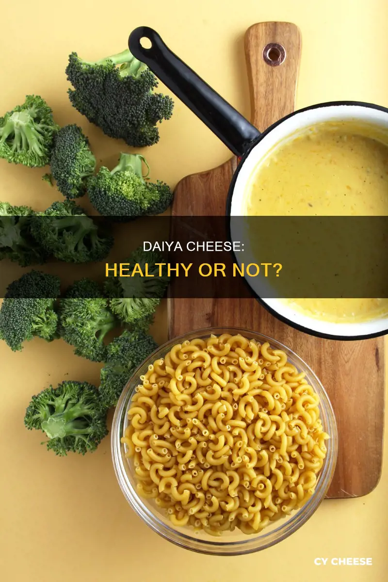 is daiya cheese healthy