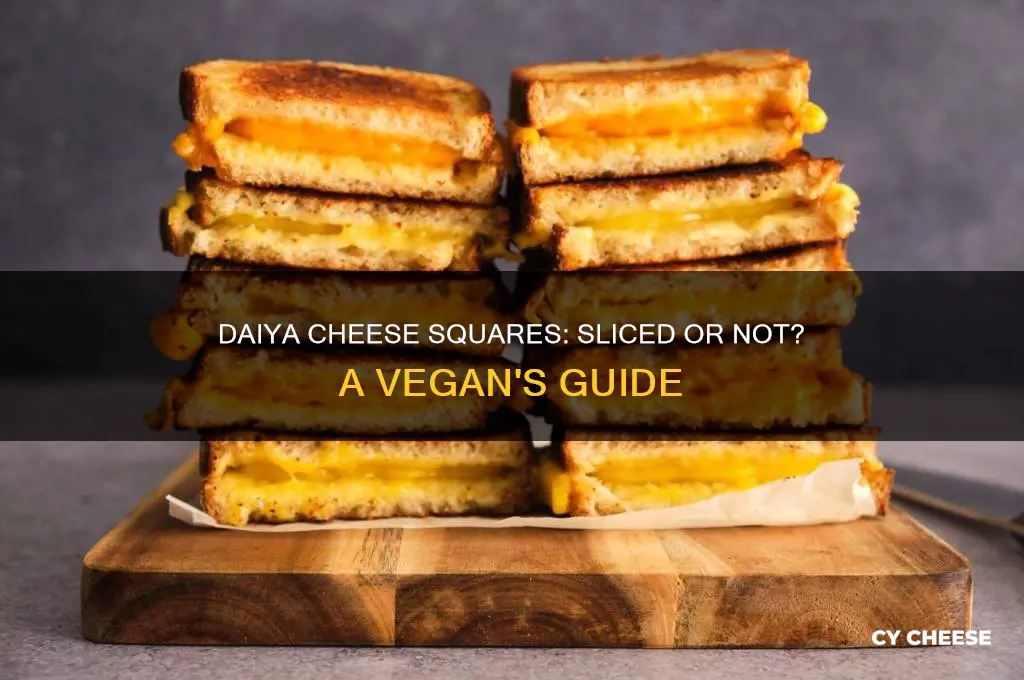 is daiya cheese square sliced