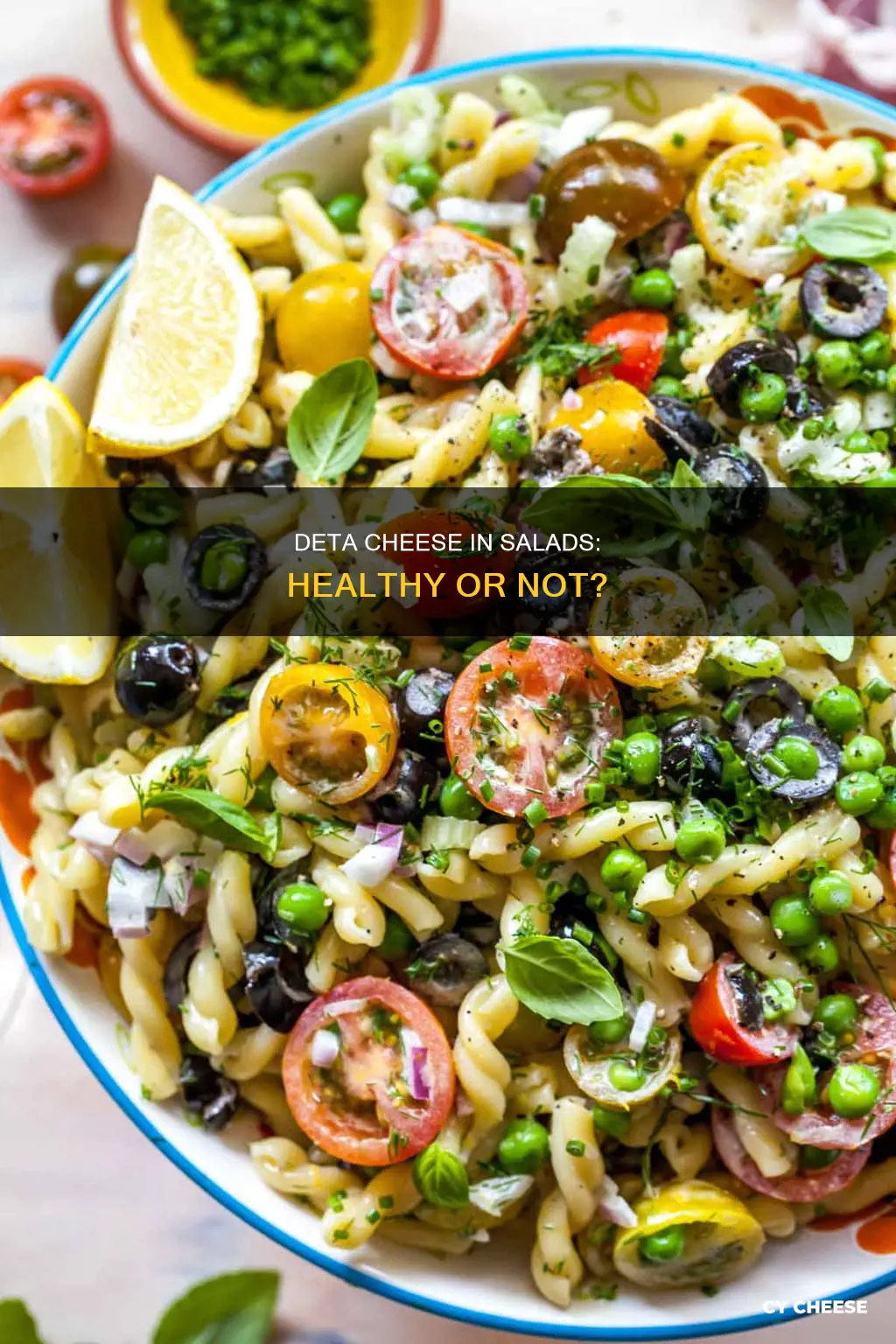 is deta cheese in salad healthy
