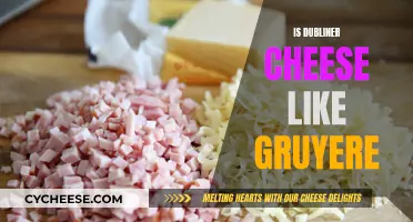 Dubliner Cheese and Gruyere: Similarities and Differences