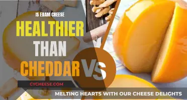 Edam vs. Cheddar: Unveiling the Healthier Cheese Choice