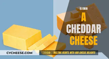 Cheddar Cheese: Is Eden a True Member?