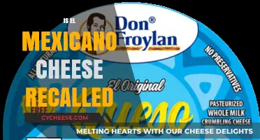 El Mexicano Cheese Recall: What You Need to Know Now