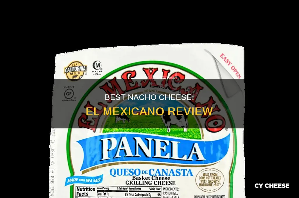 is el mexicano nacho cheese good