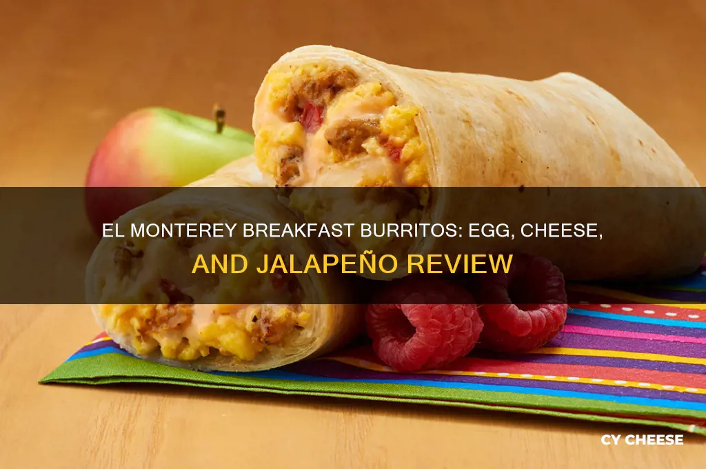 is el monterey breakfast burritos egg cheese jalapeno