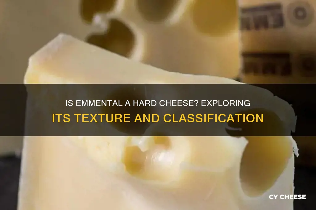 is emmental a hard cheese