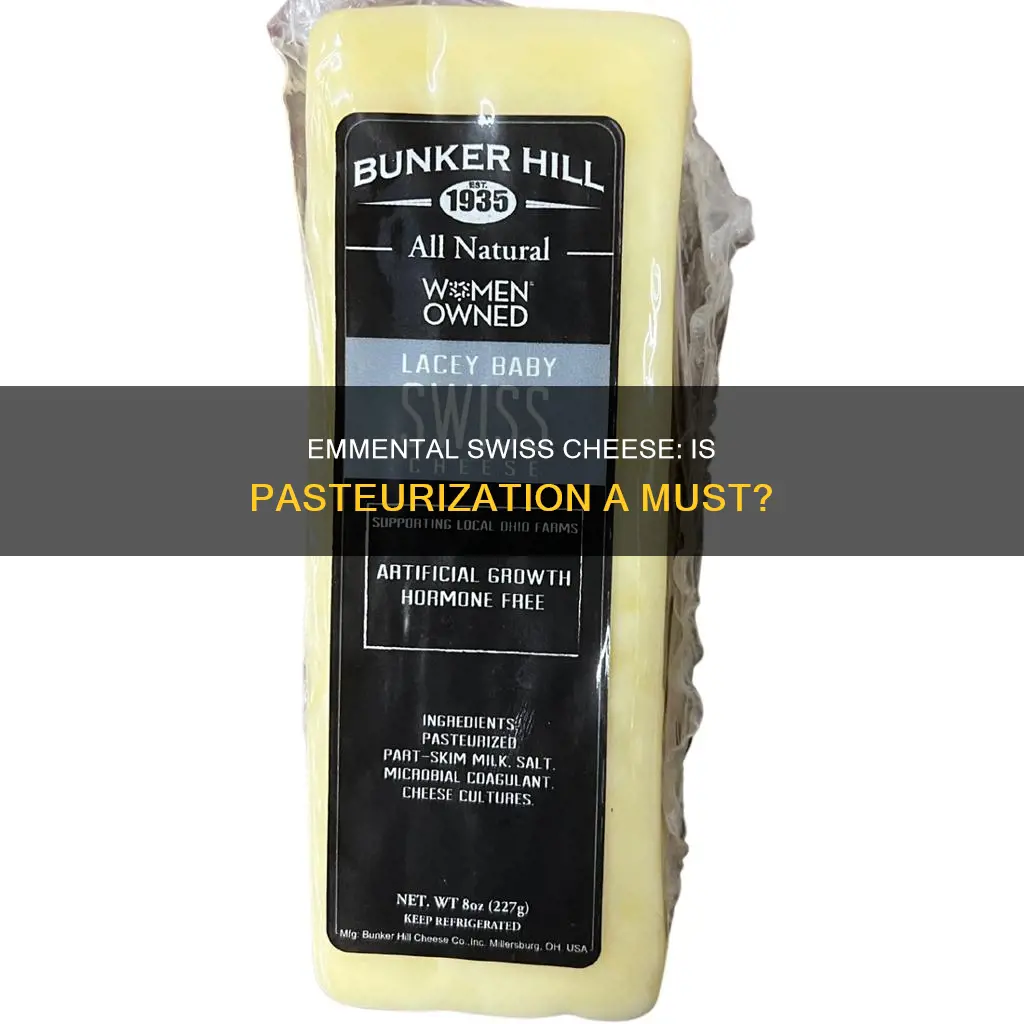 is emmental swiss cheese pasteurized