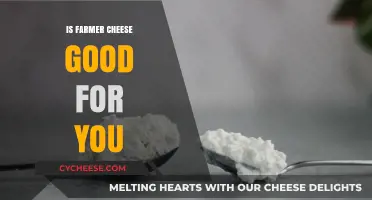 Farmer Cheese: Healthy, Nutritious, and Delicious