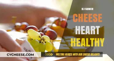 Farmer Cheese: Healthy Heart Superfood?