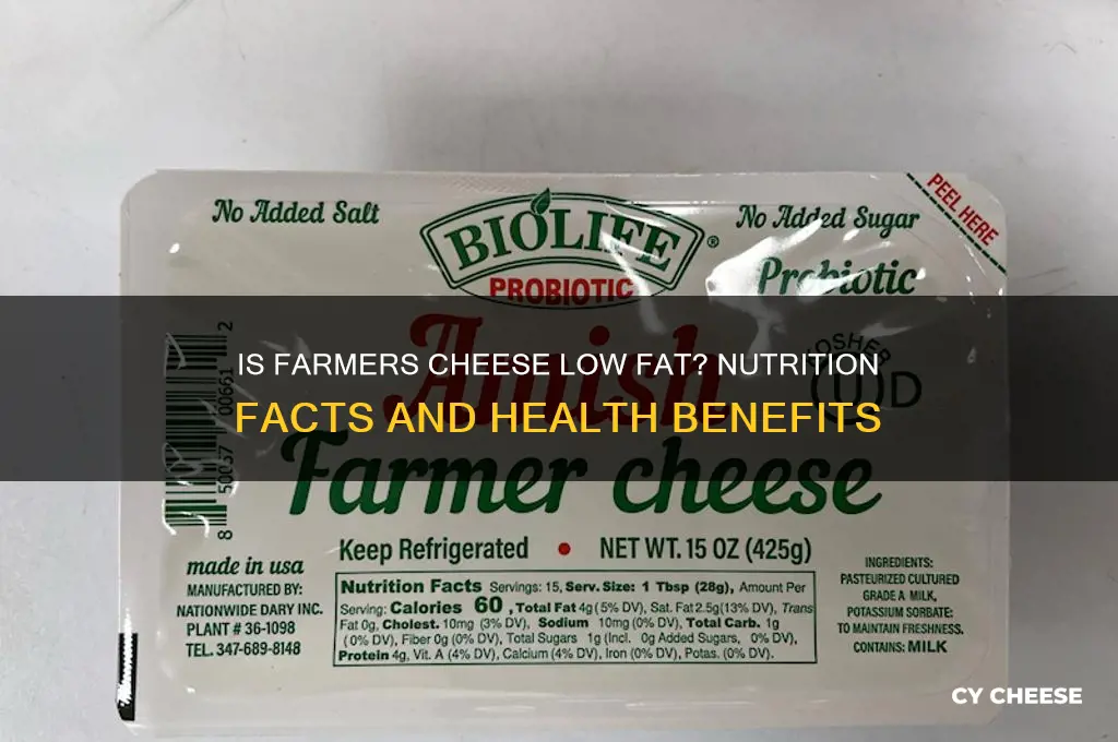 is farmers cheese low fat