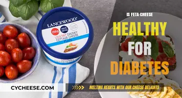 Feta Cheese: Healthy or Not for Diabetes?