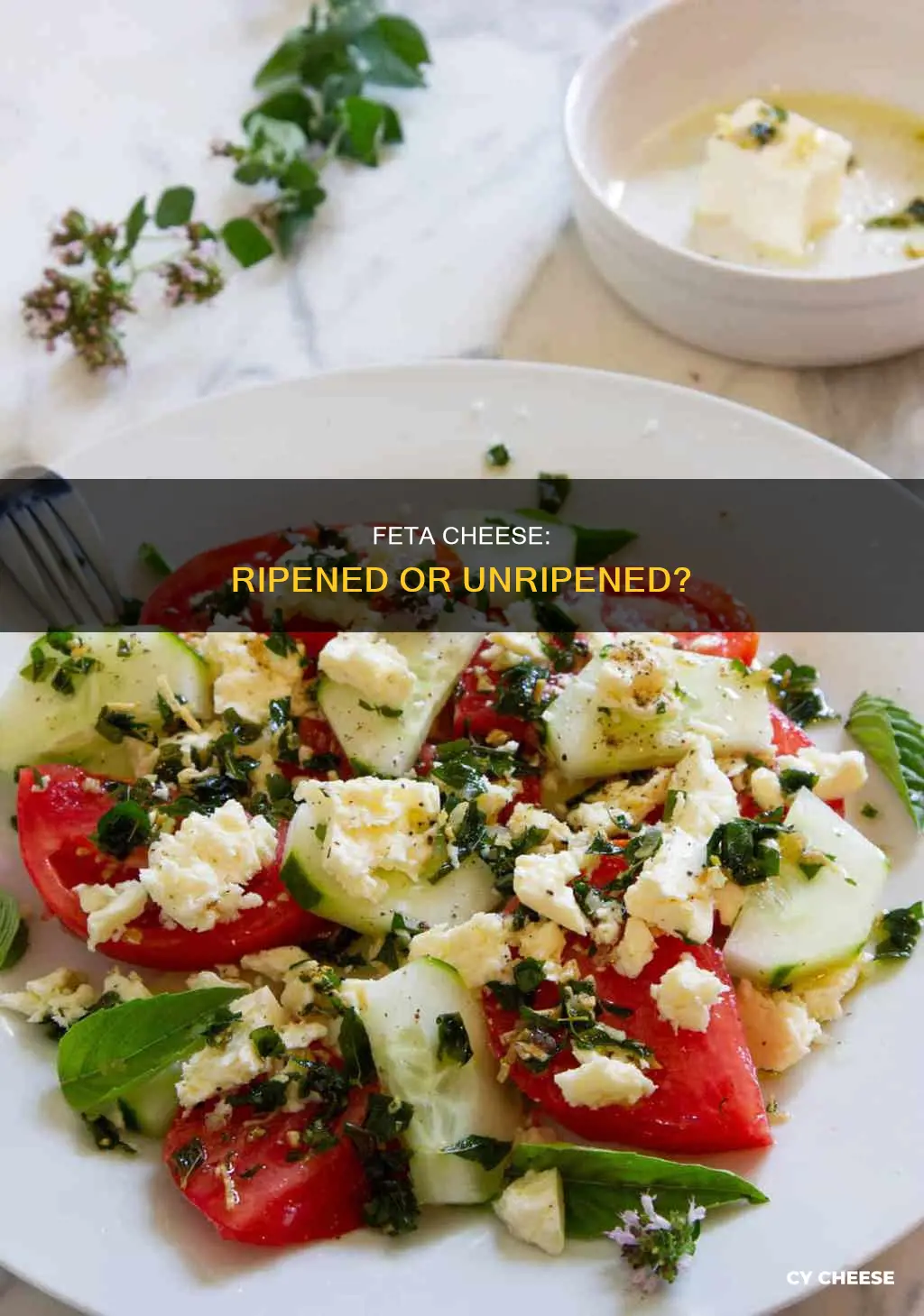 is feta cheese ripened or unripened