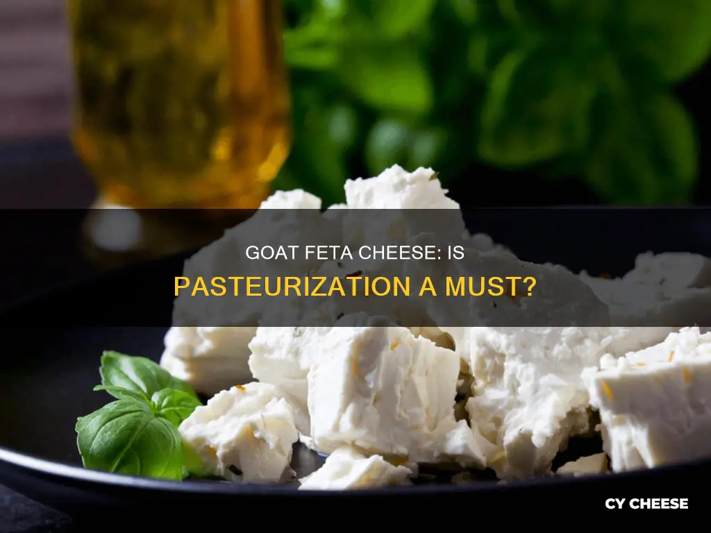 is feta goat cheese pasteurized