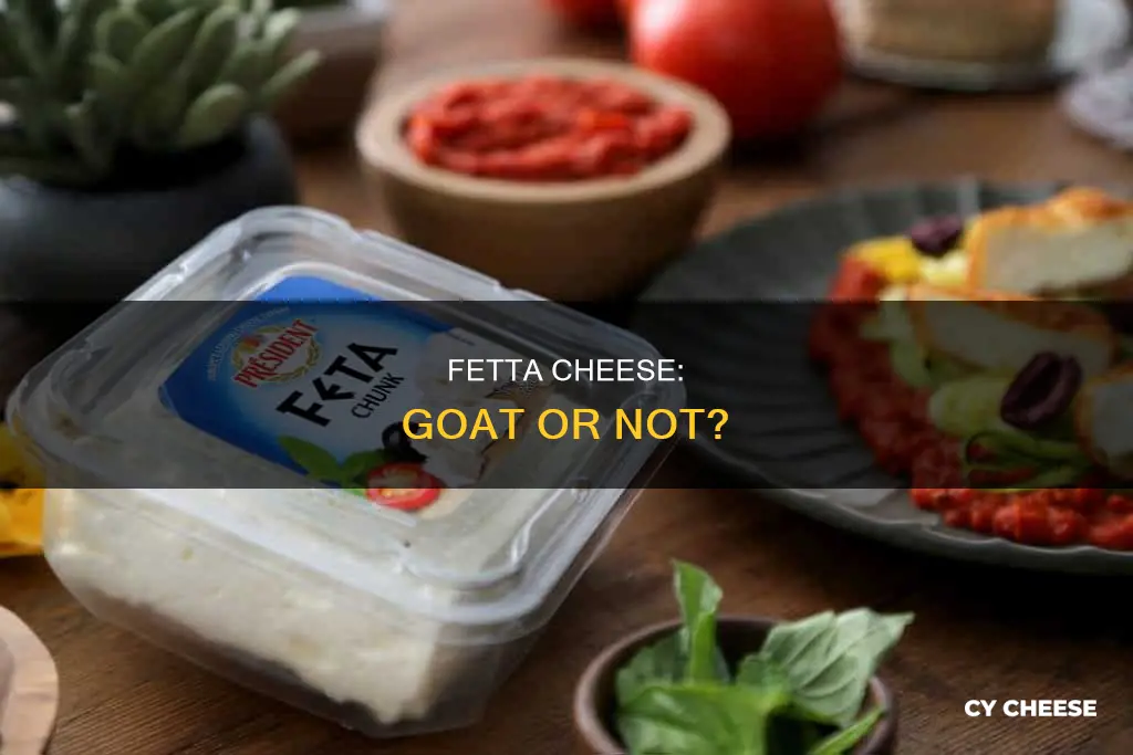 is fetta cheese goat cheese