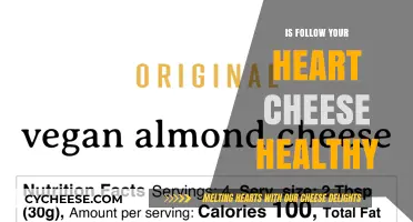 Heart-Healthy Cheese: Is It Good For You?