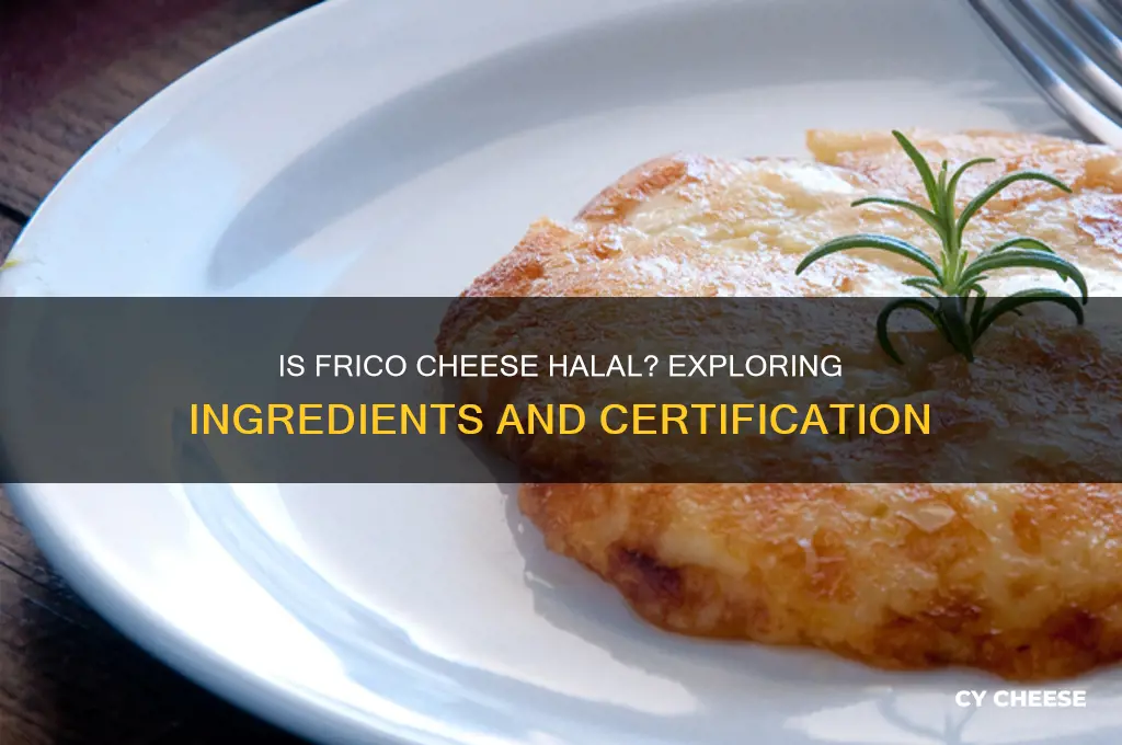is frico cheese halal