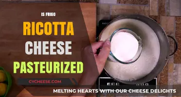 Is Frigo Ricotta Cheese Pasteurized? A Complete Guide